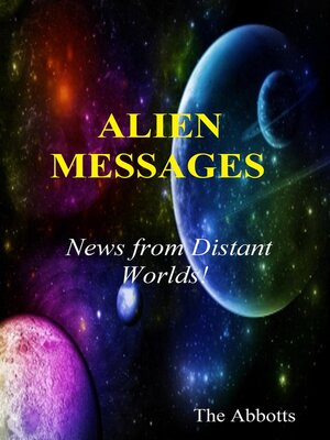 cover image of Alien Messages--News from Distant Worlds!